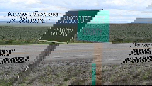 Atomic Fracking in Wyoming: The Story of Project Wagon Wheel