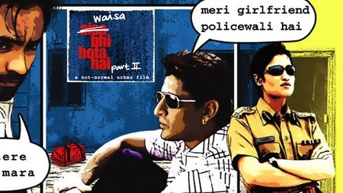 Waisa Bhi Hota Hai: Part II