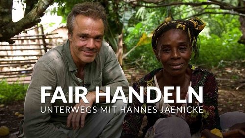 Fair handeln - Unterwegs mit Hannes Jaenicke