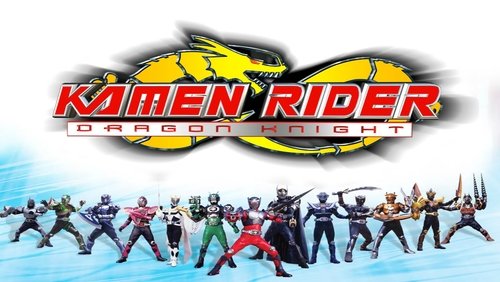 Kamen Rider: Dragon Knight