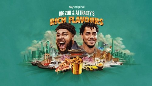 Big Zuu & AJ Tracey's Rich Flavours