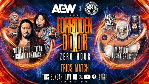AEW x NJPW Present Forbidden Door: Zero Hour