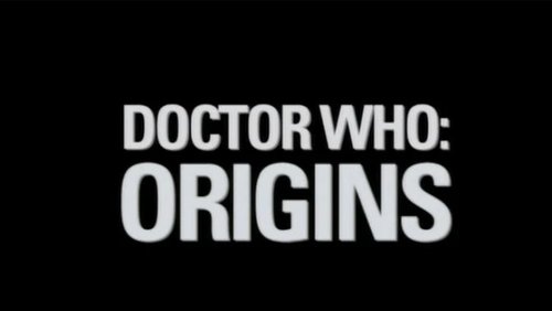 Doctor Who: Origins