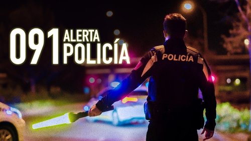 091: Alerta Policía
