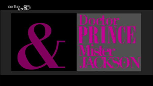Doctor Prince & Mister Jackson