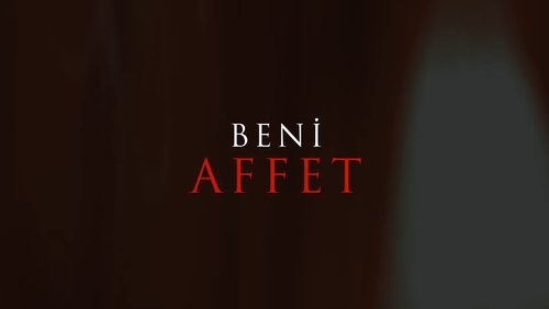 Beni Affet