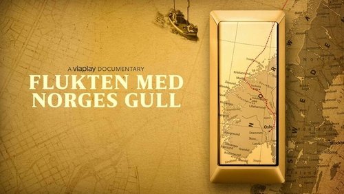 Flukten med Norges gull