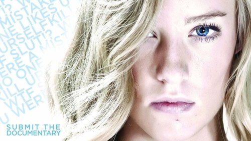 Submit the Documentary: The Virtual Reality of Cyberbullying