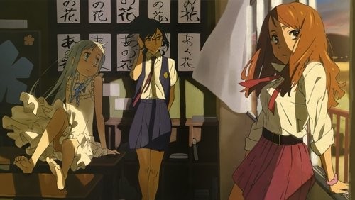 AnoHana: The Flower We Saw That Day