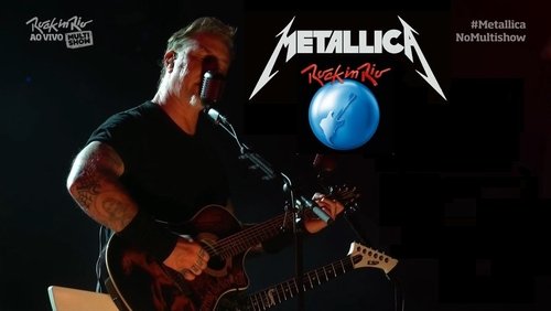 Metallica: Rock in Rio 2015