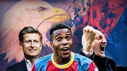 When Eagles Dare: Crystal Palace F.C.