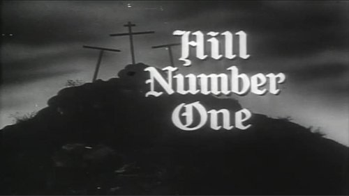 Hill Number One: A Story of Faith and Inspiration