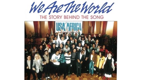 We Are the World: The Story Behind the Song