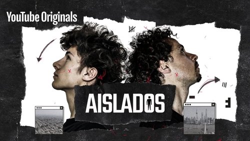 Aislados