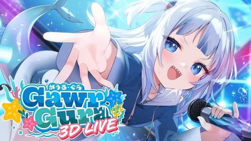 Gawr Gura 3D Live