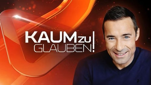 Kaum zu glauben!
