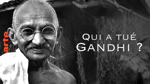 Who Killed Gandhi?