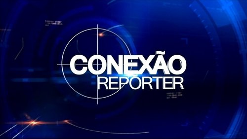 Conexão Repórter