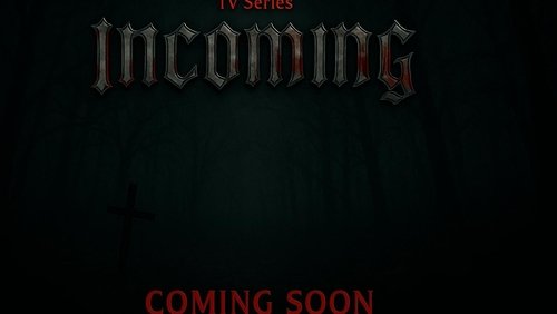 Incoming