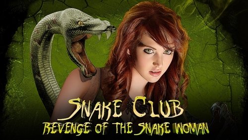 Snake Club: Revenge of the Snake Woman