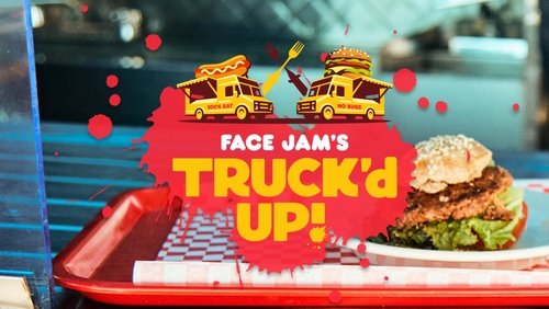 Face Jam's Truck'd Up!