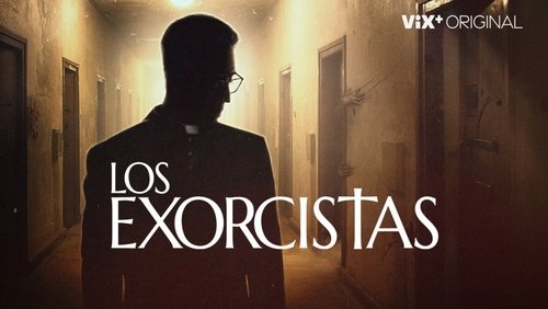 Los Exorcistas
