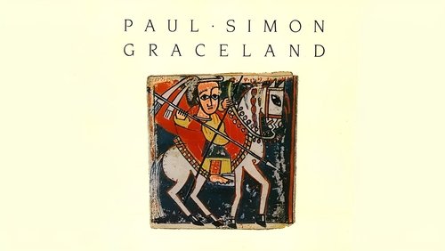 Classic Albums: Paul Simon - Graceland