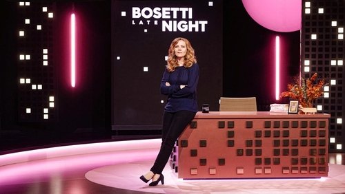 Bosetti Late Night