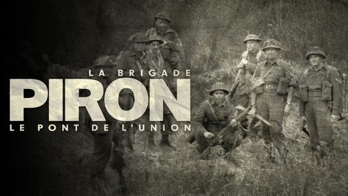La Brigade Piron : Le Pont de l'union