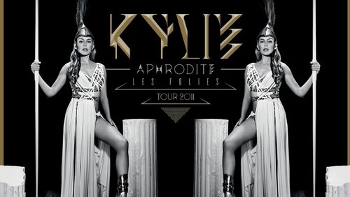 Kylie Minogue: Aphrodite Les Folies - Live in London