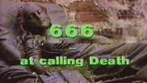 666 - At Calling Death