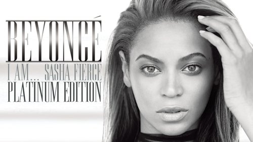 I Am... Sasha Fierce (Platinum Edition)