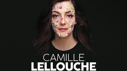 Camille Lellouche, le spectacle