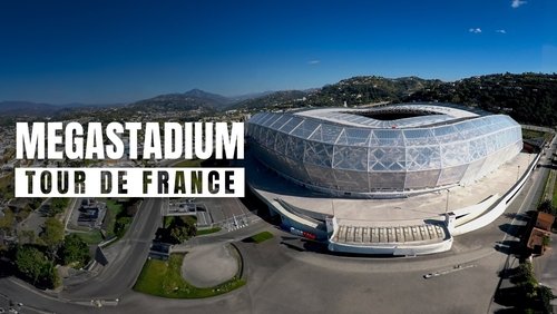 MEGASTADIUM : Le tour de France