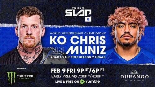 Power Slap 6: KO Chris vs. Muniz