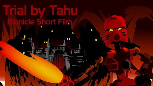 Trial By Tahu (Bionicle Short Film)