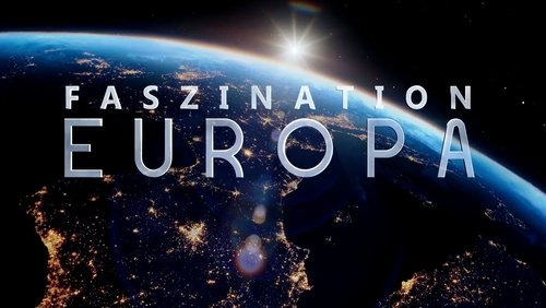 Faszination Europa