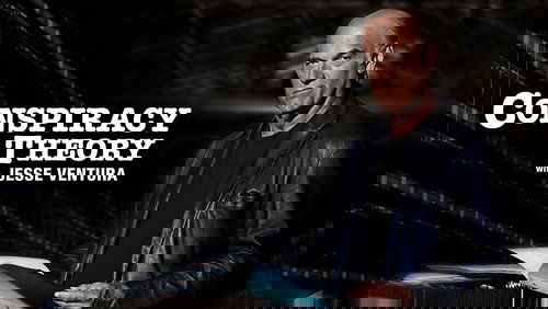 Conspiracy Theory with Jesse Ventura