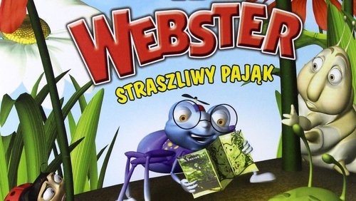 Hermie & Friends: Webster the Scaredy Spider