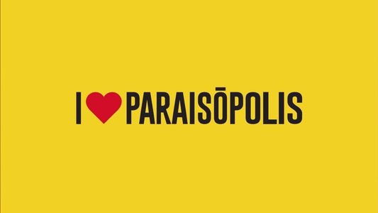 I love Paraisópolis
