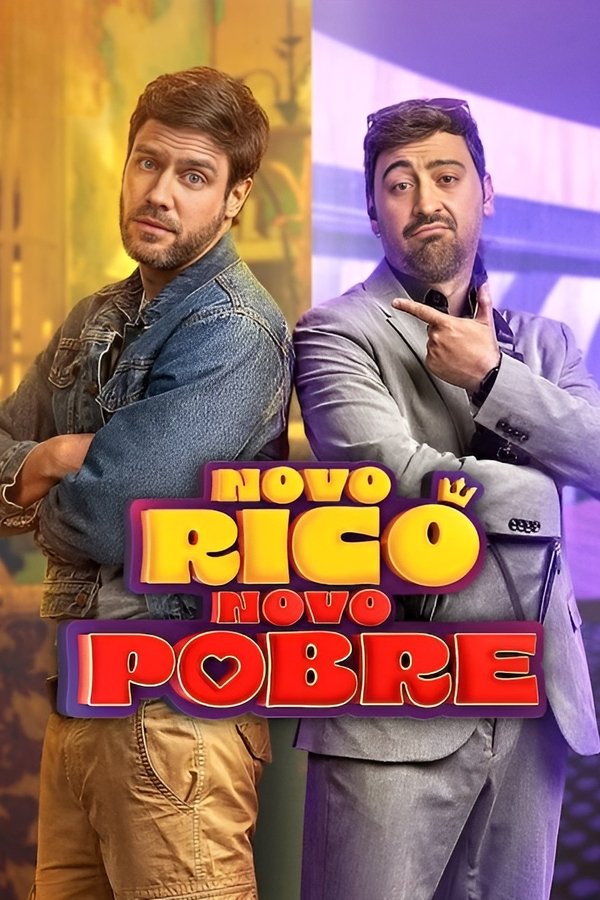 Pôster de Novo Rico Novo Pobre (2025)