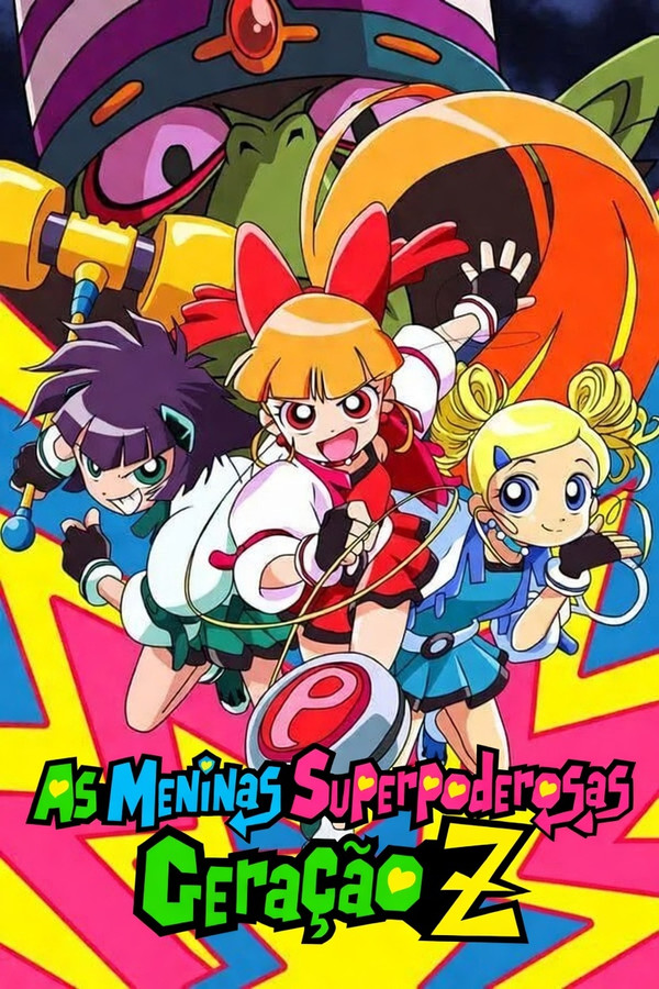 Pôster de As Meninas Superpoderosas Geração Z (2006)