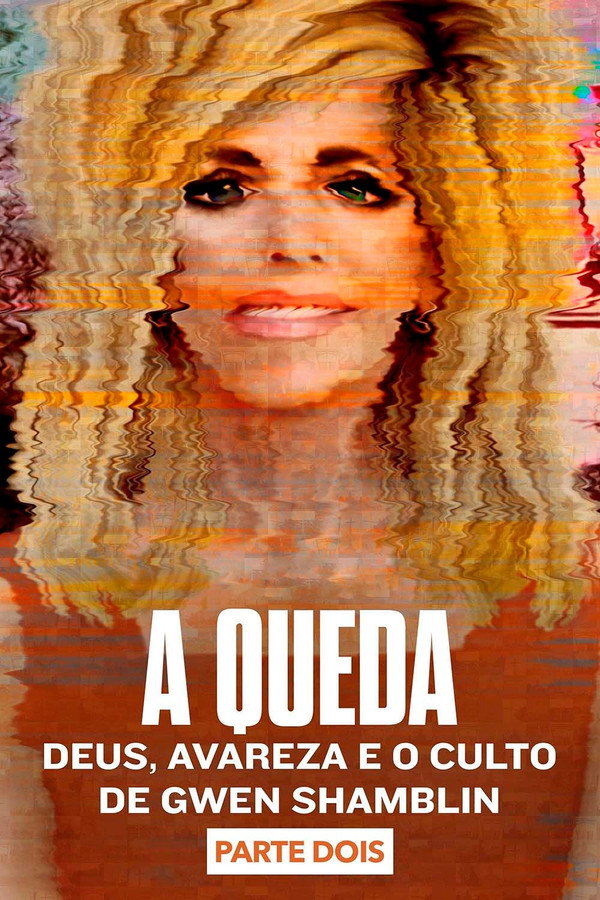 Pôster de Avareza e o Culto de Gwen Shamblin (2021)