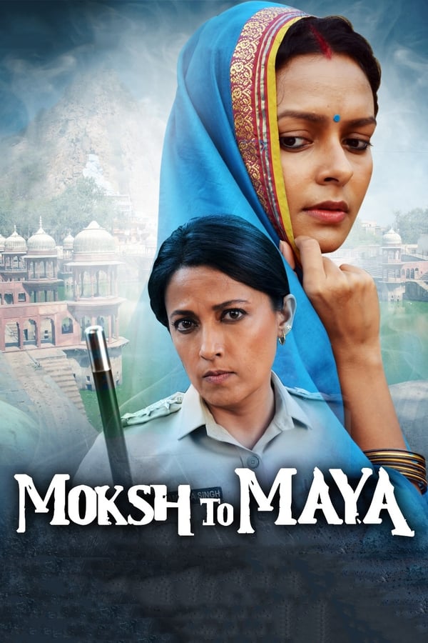 Moksh To Maya is an upcoming Hindi movie directed by Manoj Singh.The Film stars Bidita Bag, Meghna Malik, Ehsaan Khan and Muni Jha as lead characters. The movie is scheduled to release in 26 July, 2019.