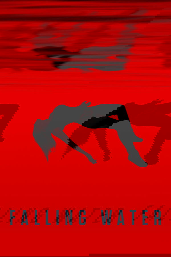 Falling Water saison 2