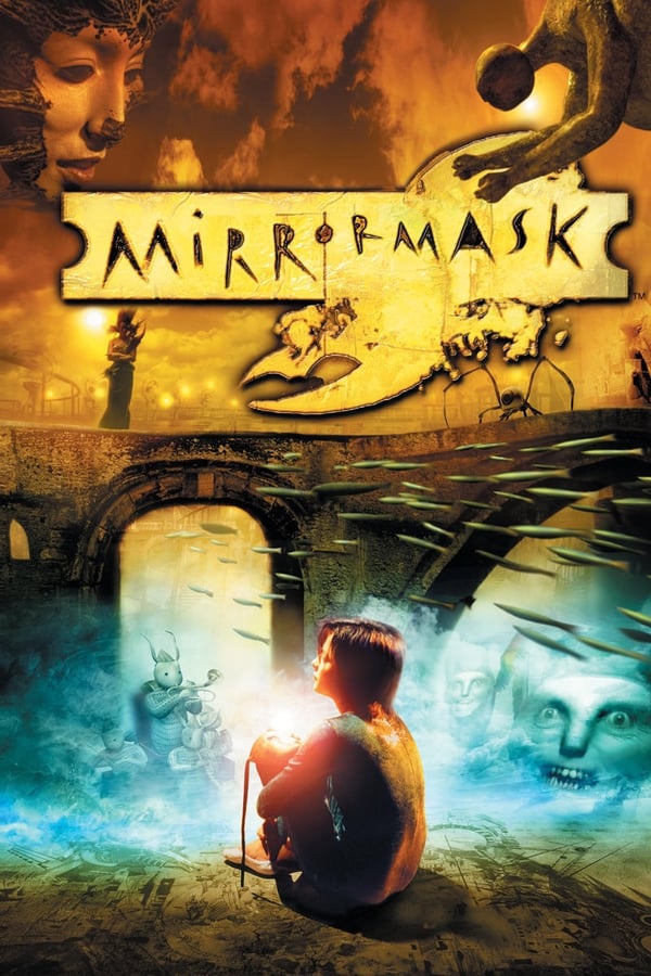 In a fantasy world of opposing kingdoms, a 15-year old girl must find the fabled MirrorMask in order to save the kingdom and get home
