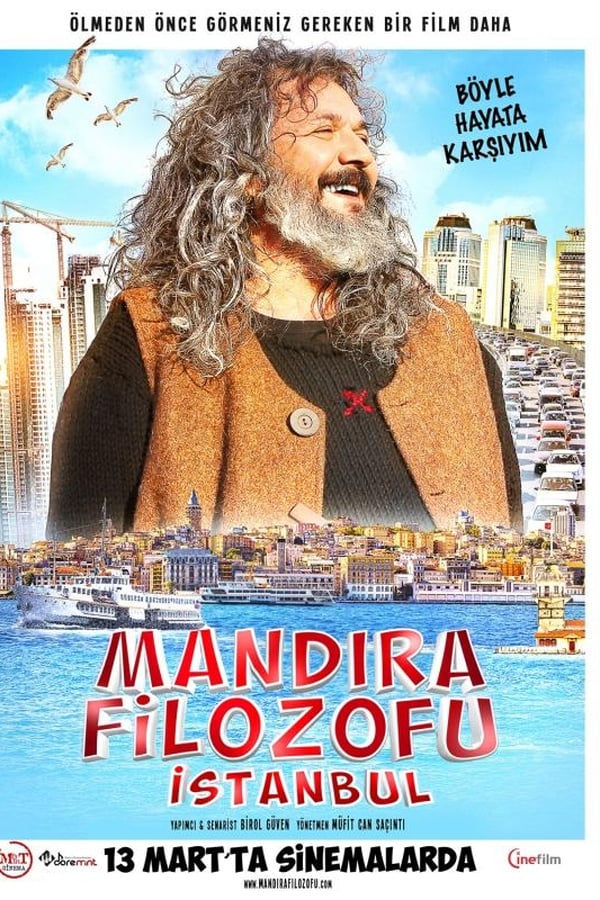 Mandıra Filozofu: İstanbul (2015)