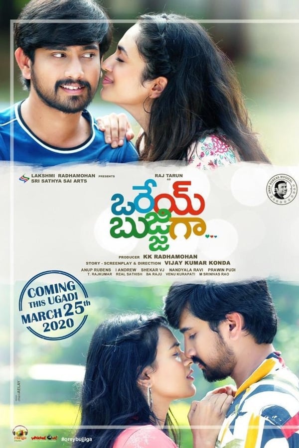 A romantic film directed by Vijay Kumar Konda, starring Raj Tarun, Malvika Nair, and Hebah Patel in the lead roles.