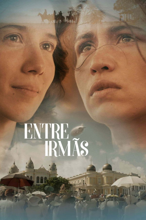Pôster de Entre Irmãs (2017)