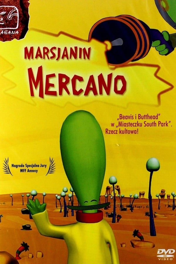 1h 27min | Animation, Comedy, Sci-Fi | 3 October 2002 (Argentina) When his pet is killed by a probe from earth, Mercano, a Martian, travels to earth angered. Landing in Buenos Aires, at first no one takes any notice of him.
